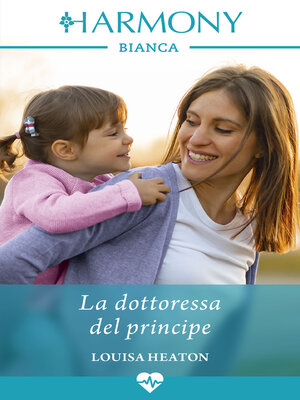 cover image of La dottoressa del principe